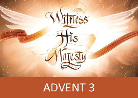 Witness His Majesty – Wise Men