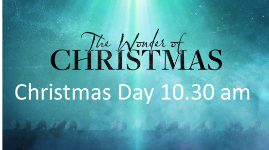 Sunday 25th December – Pastor Adrian 10.30 am