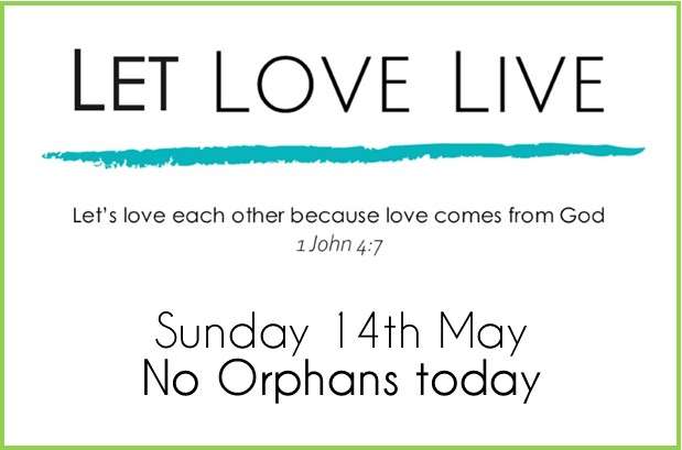 No Orphans Today – 14/05/2023