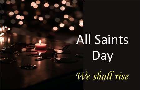 We Shall Rise – All Saints