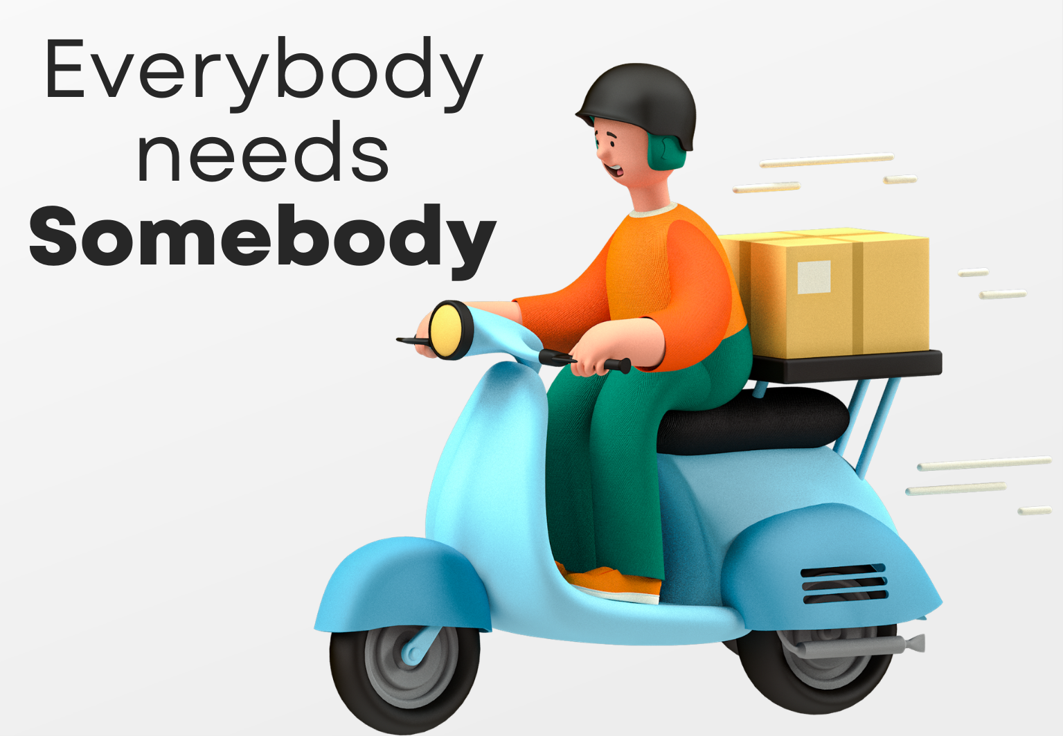 Sunday 10th May – 8.45 am Everybody needs somebody
